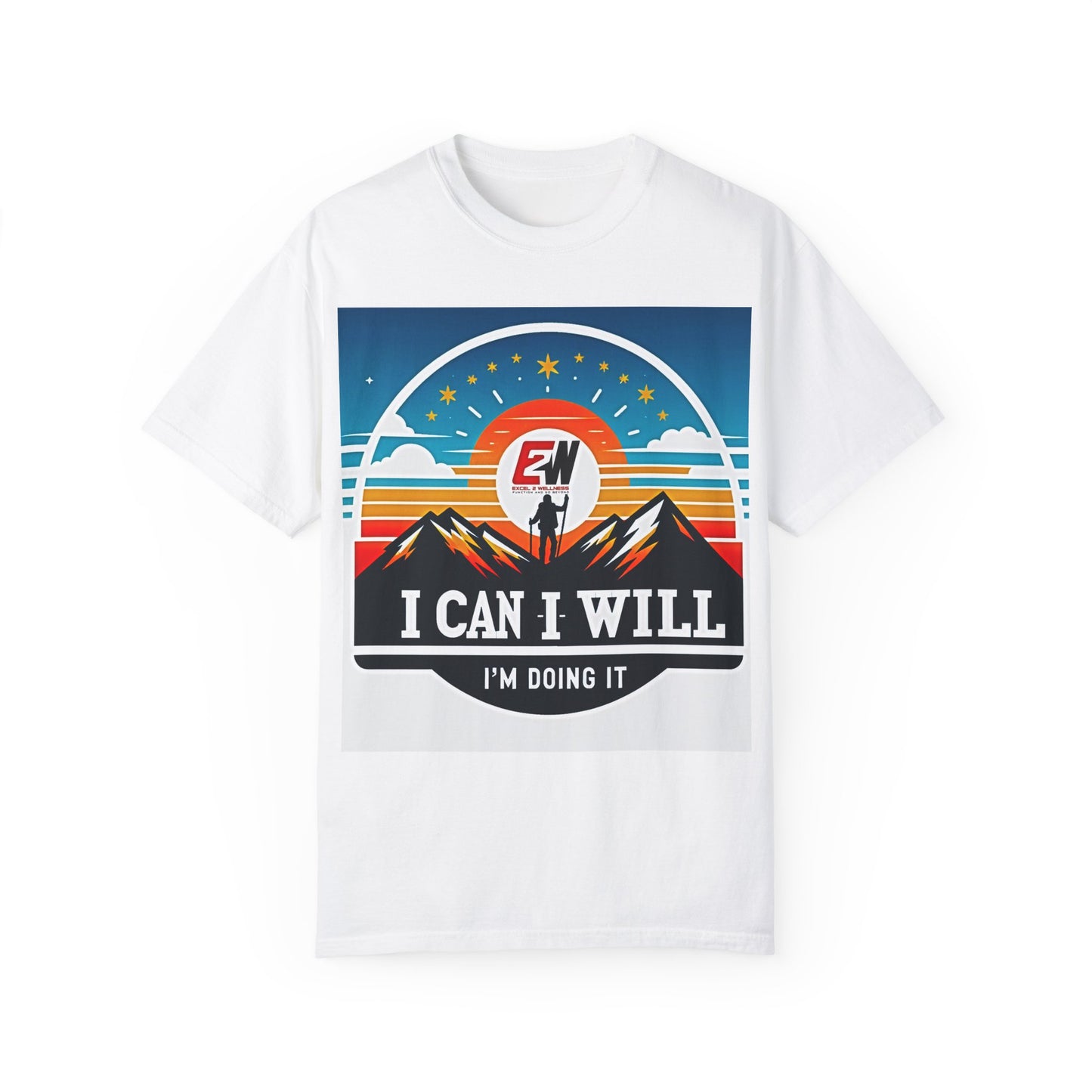 Inspirational Unisex Garment-Dyed T-Shirt - 'I CAN I WILL I'M DOING IT' Motivational Tee