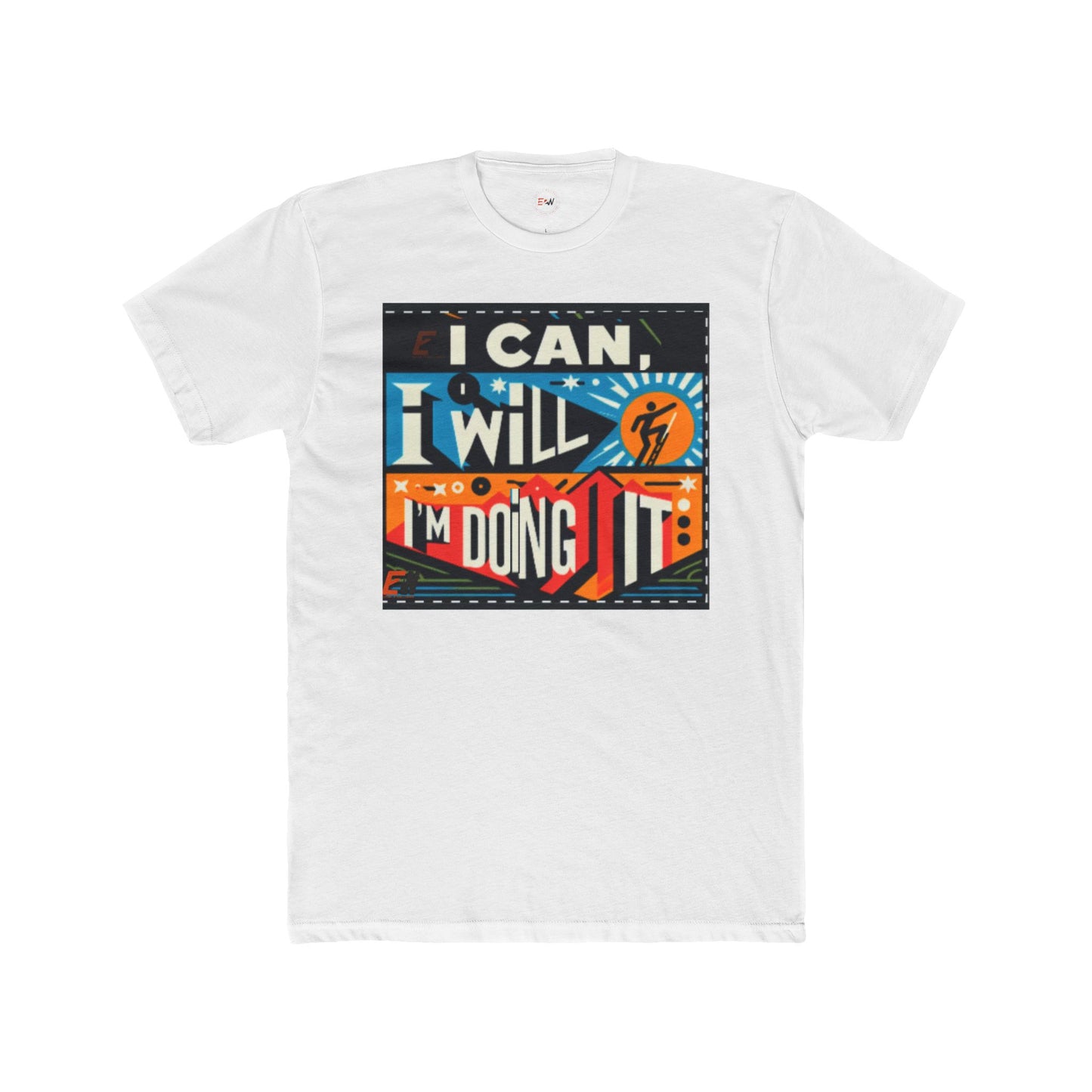 Inspirational Unisex Cotton Crew Tee - 'I Can, I Will, I'm Doing It' Motivational Shirt